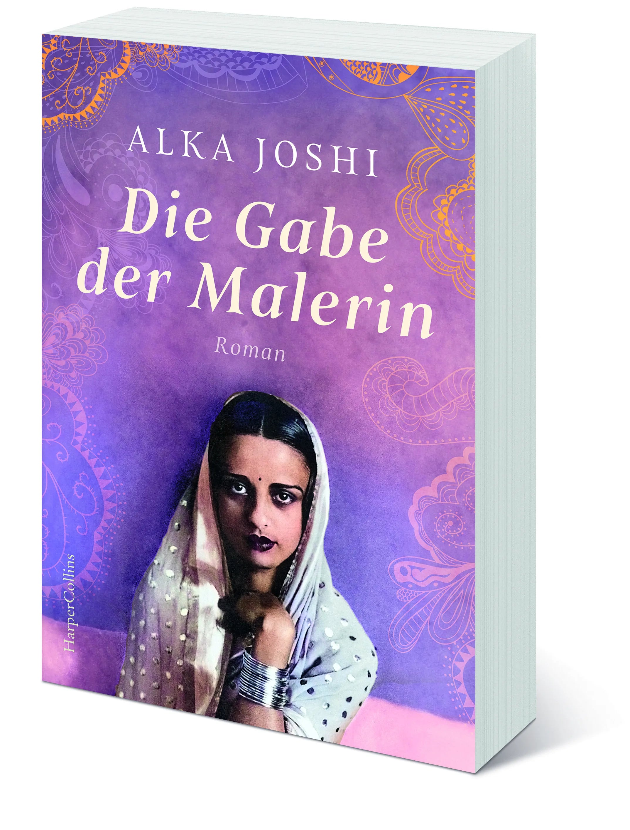 Alka Joshi - Die Gabe der Malerin
