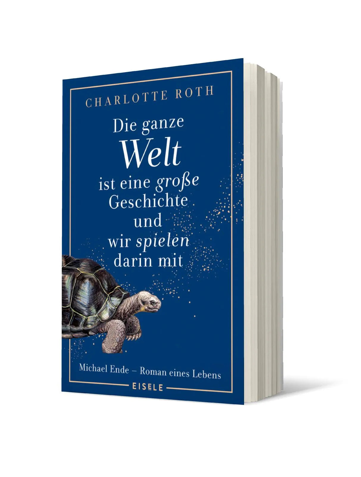Detailansicht: Die ganze Welt ist eine große Geschichte, und wir spielen darin mit (Taschenbuch)