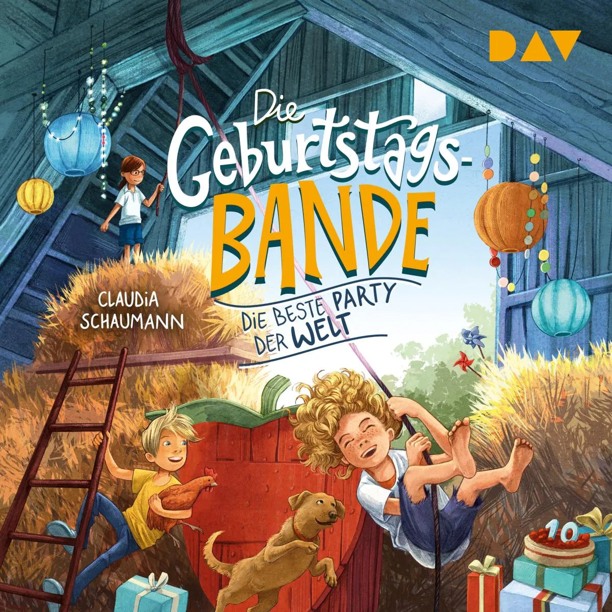 Cover: Die Geburtstagsbande - Teil 2: Die beste Party der Welt (Hörbuch Download) von Claudia Schaumann