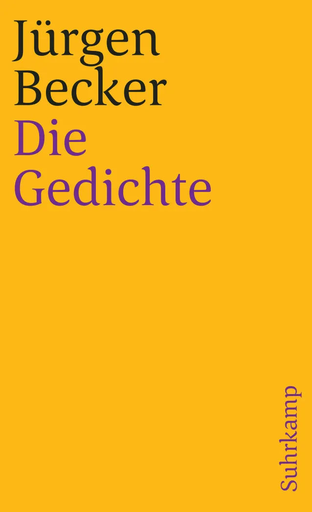 Buchcover von 'Die Gedichte' - Taschenbuch von Jürgen Becker