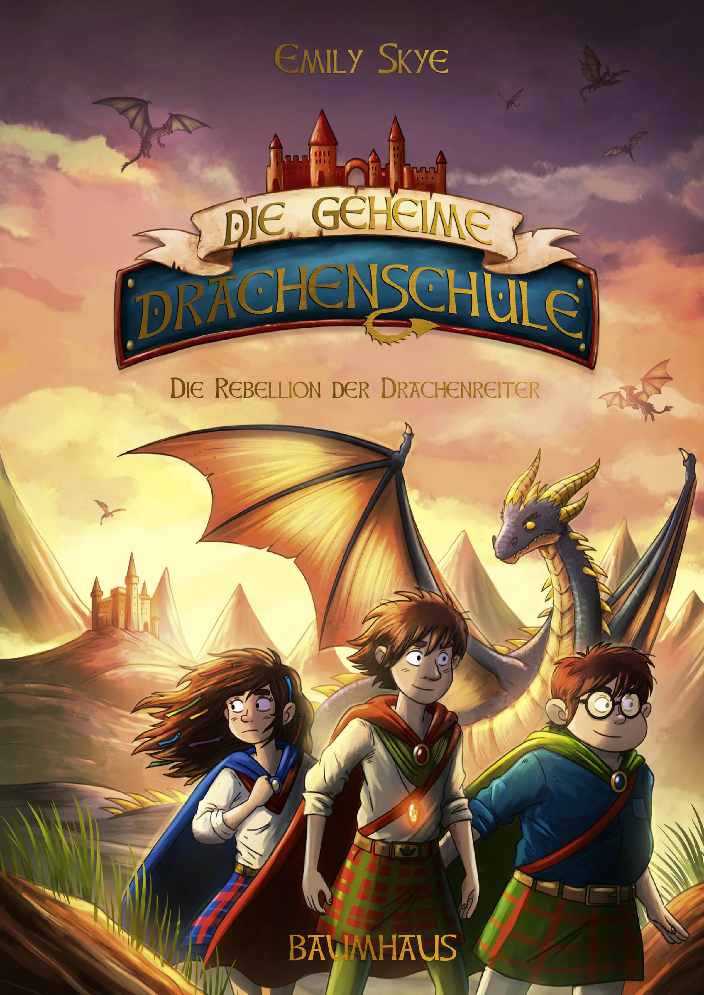 Buchcover von 'Die geheime Drachenschule - Die Rebellion der Drachenreiter' - Gebundene Ausgabe von Emily Skye