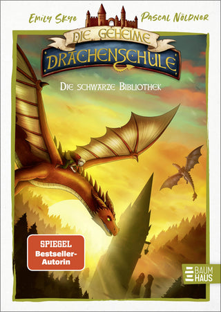 Die geheime Drachenschule - Die schwarze Bibliothek