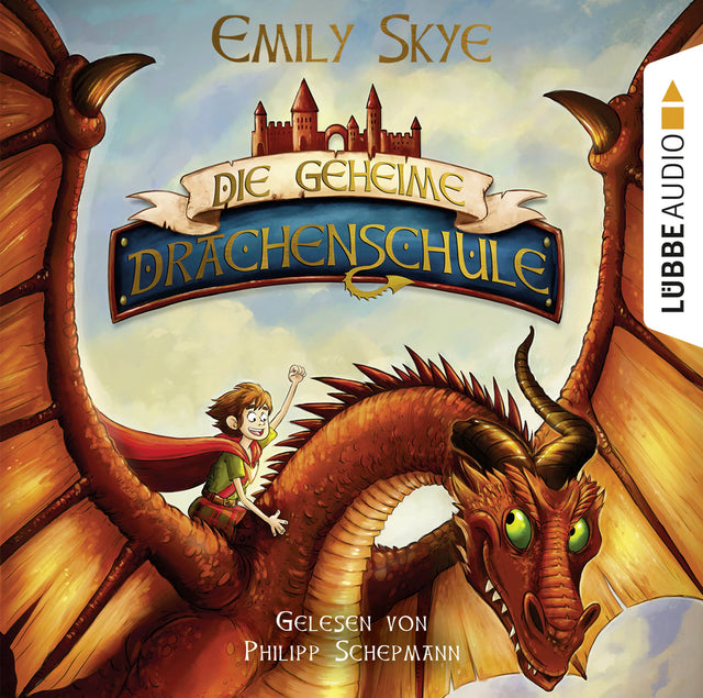 Buchcover von 'Die geheime Drachenschule' - Hörbuch (CD) von Emily Skye