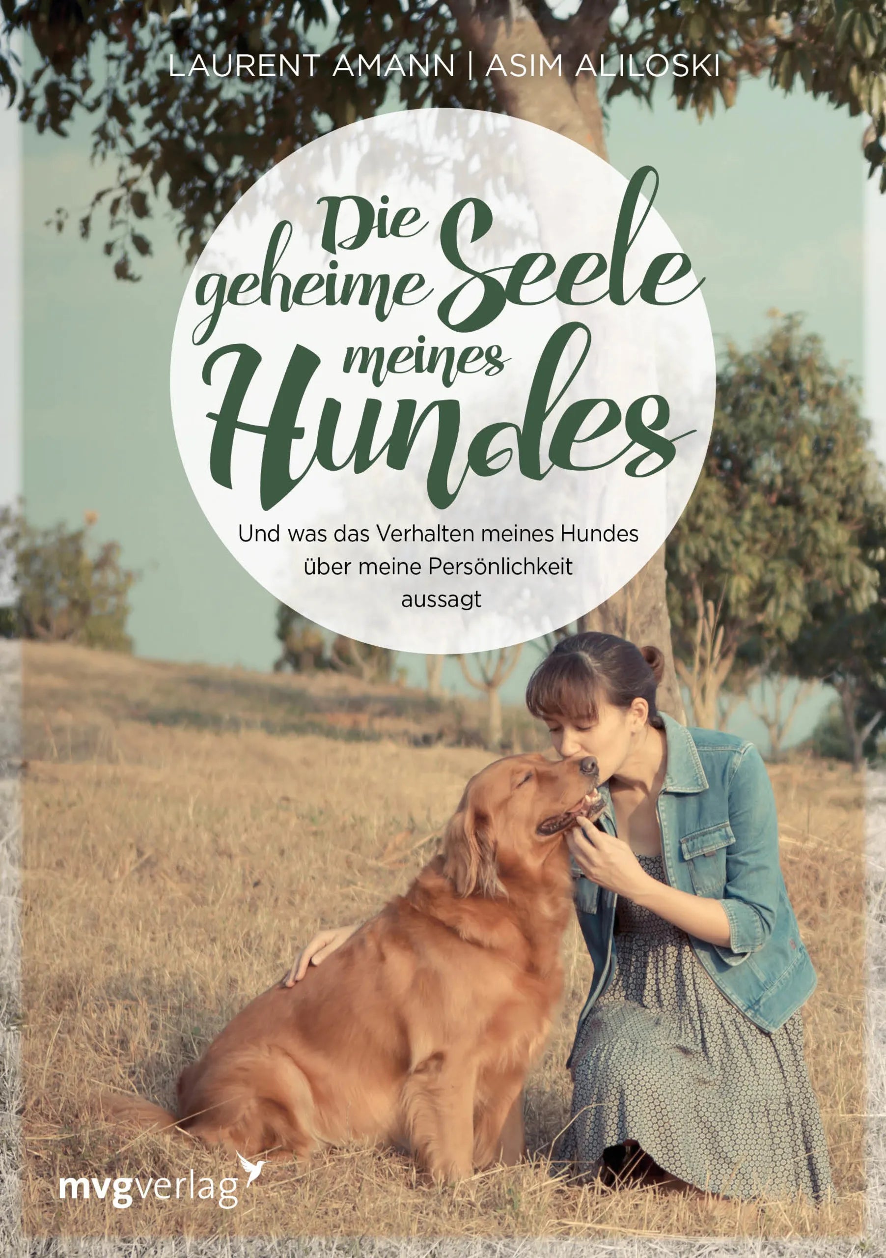 Buchcover von 'Die geheime Seele meines Hundes' - Taschenbuch von Laurent Amann