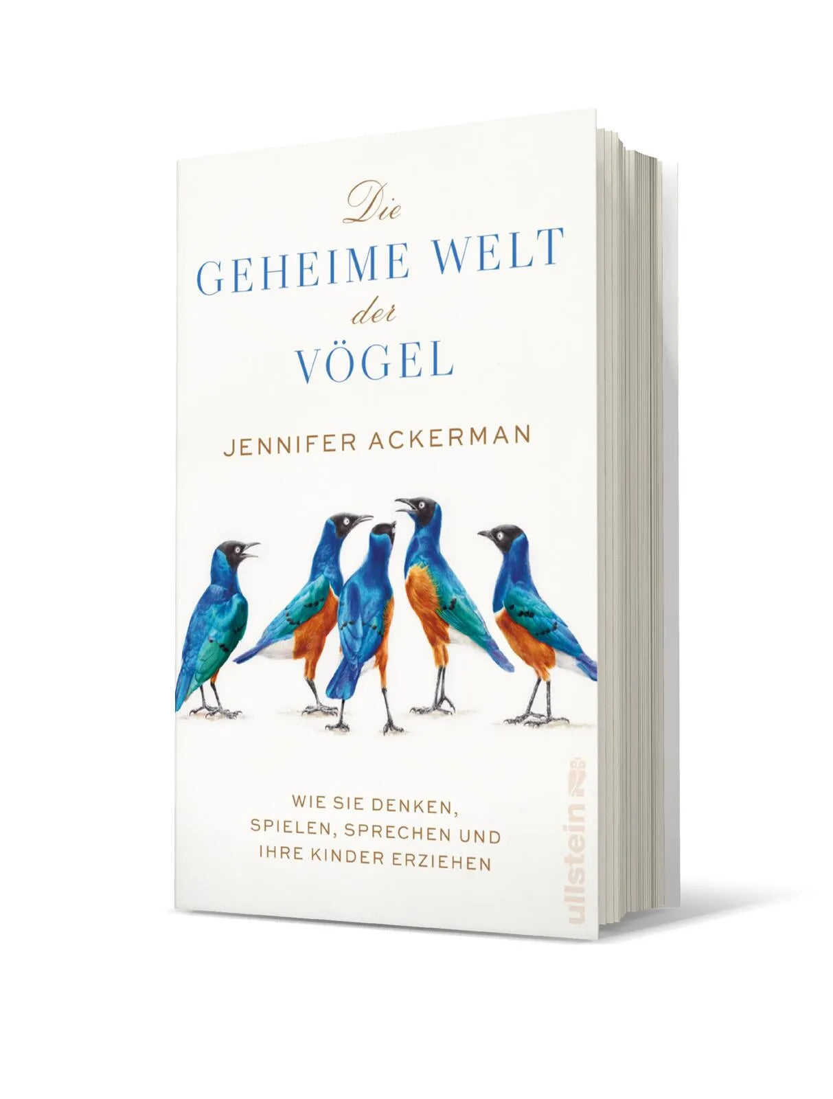 Buchcover von 'Die geheime Welt der Vögel' - Gebundene Ausgabe von Jennifer Ackerman