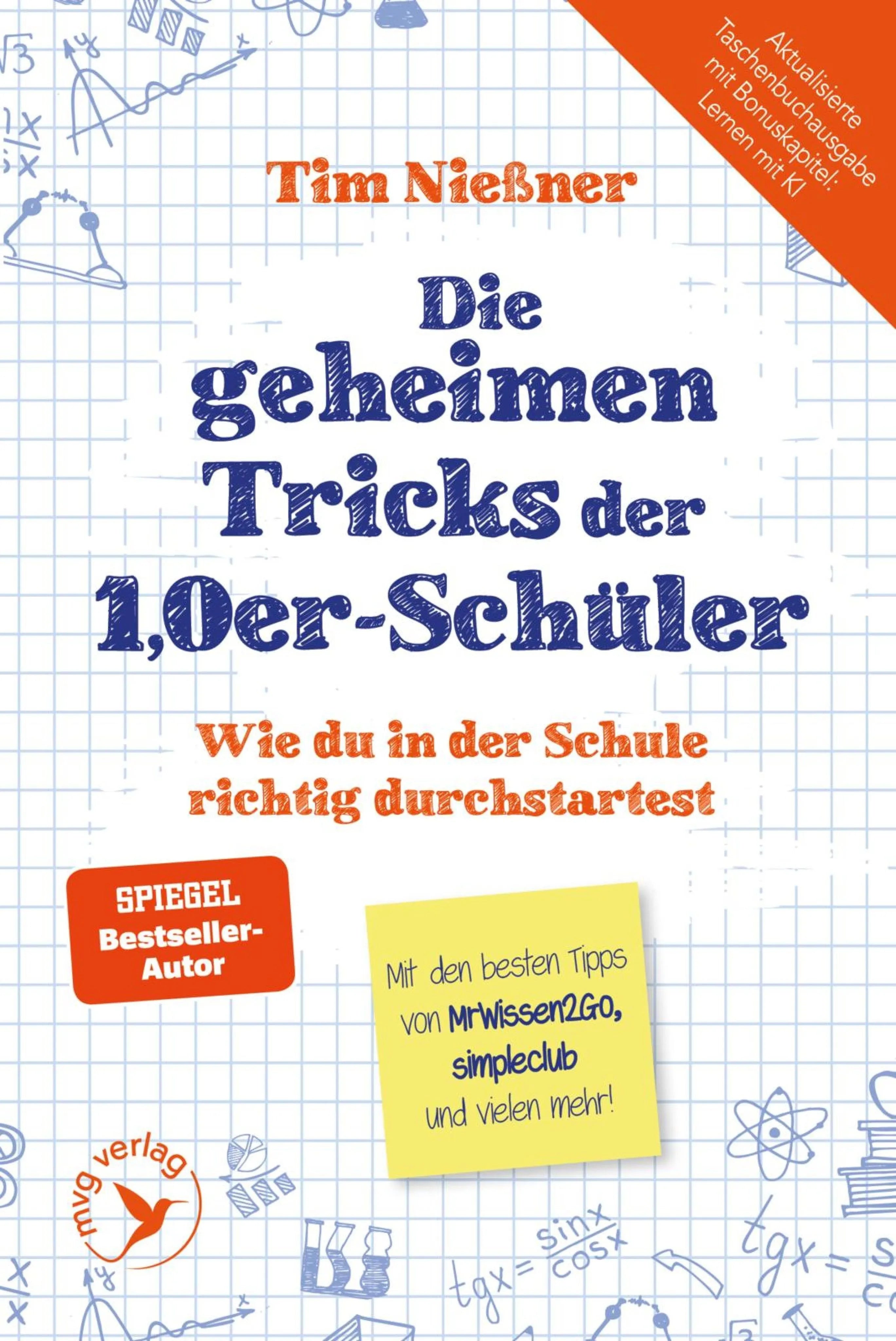 Cover: Die geheimen Tricks der 1,0er-Schüler (E-Book) von Tim Nießner
