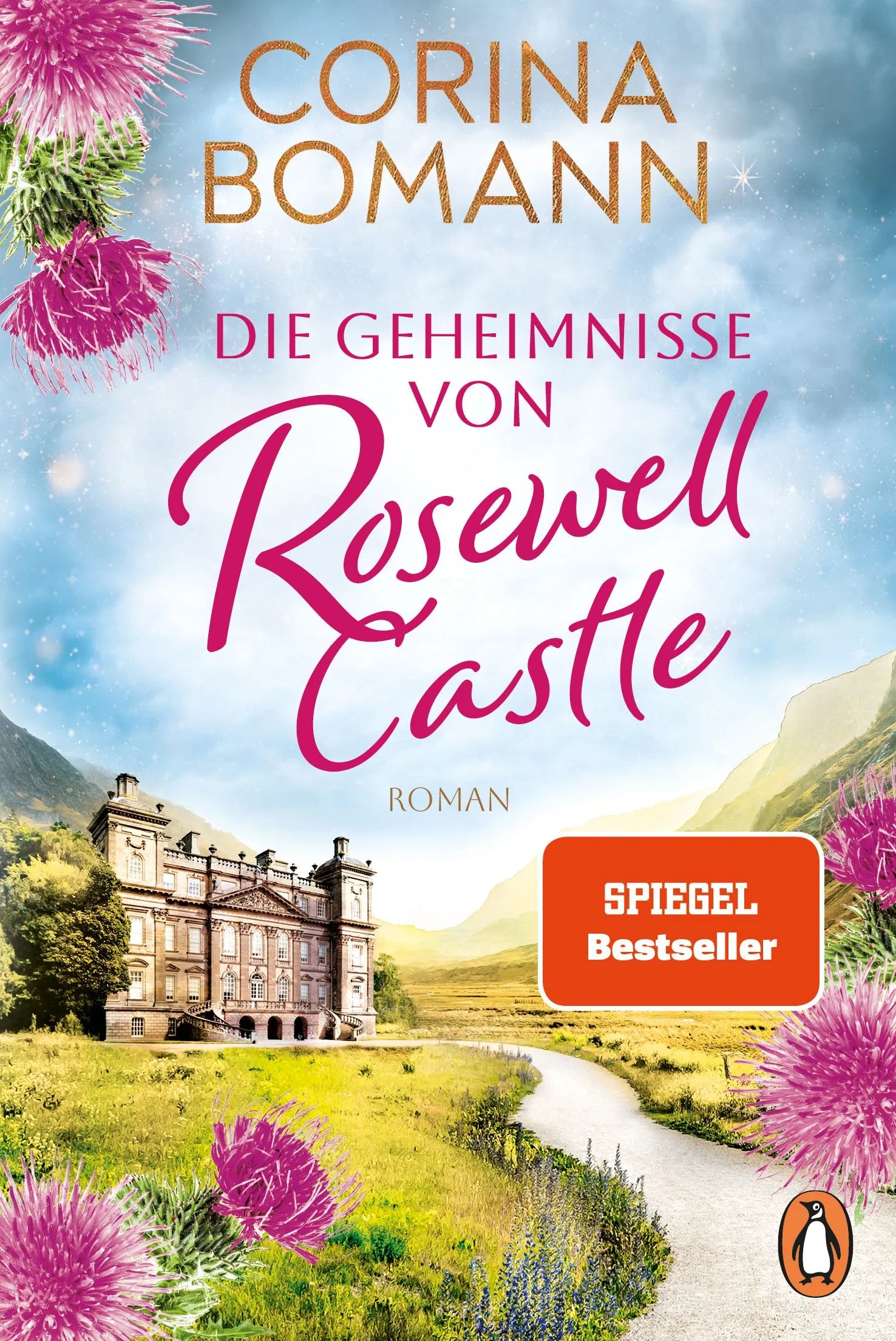 Cover: Die Geheimnisse von Rosewell Castle (Taschenbuch) von Corina Bomann