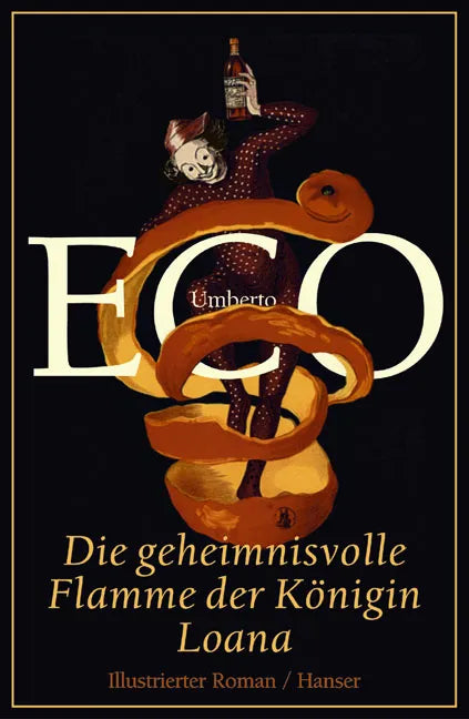 Buchcover von 'Die geheimnisvolle Flamme der Königin Loana' - Gebundene Ausgabe von Umberto Eco