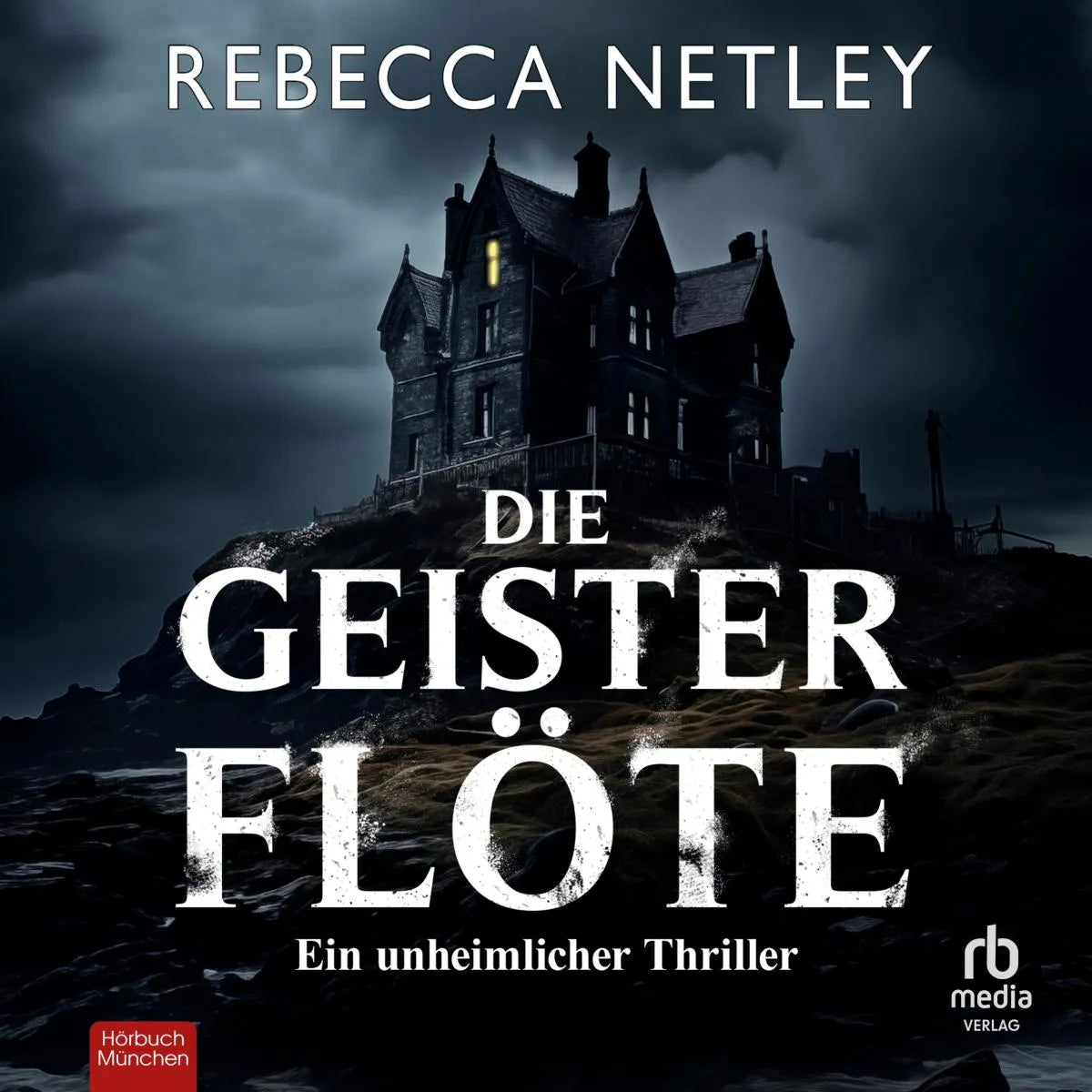 Cover: Die Geisterflöte (Hörbuch Download) von Rebecca Netley