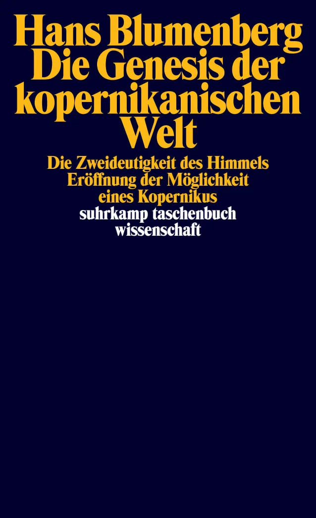 Buchcover von 'Die Genesis der kopernikanischen Welt' - Taschenbuch von Hans Blumenberg
