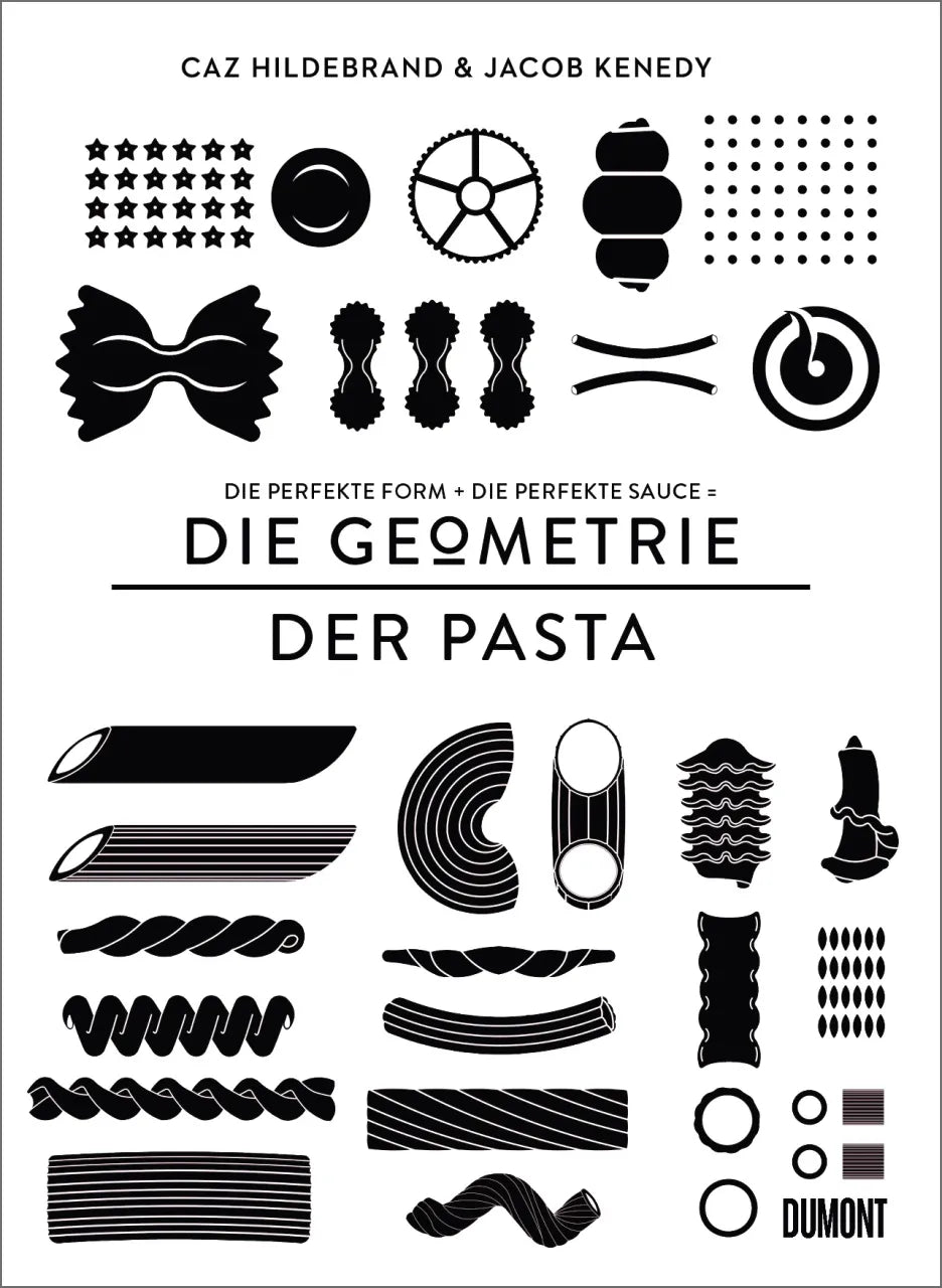 Buchcover von 'DIE GEOMETRIE DER PASTA' - Gebundene Ausgabe von Caz Hildebrand