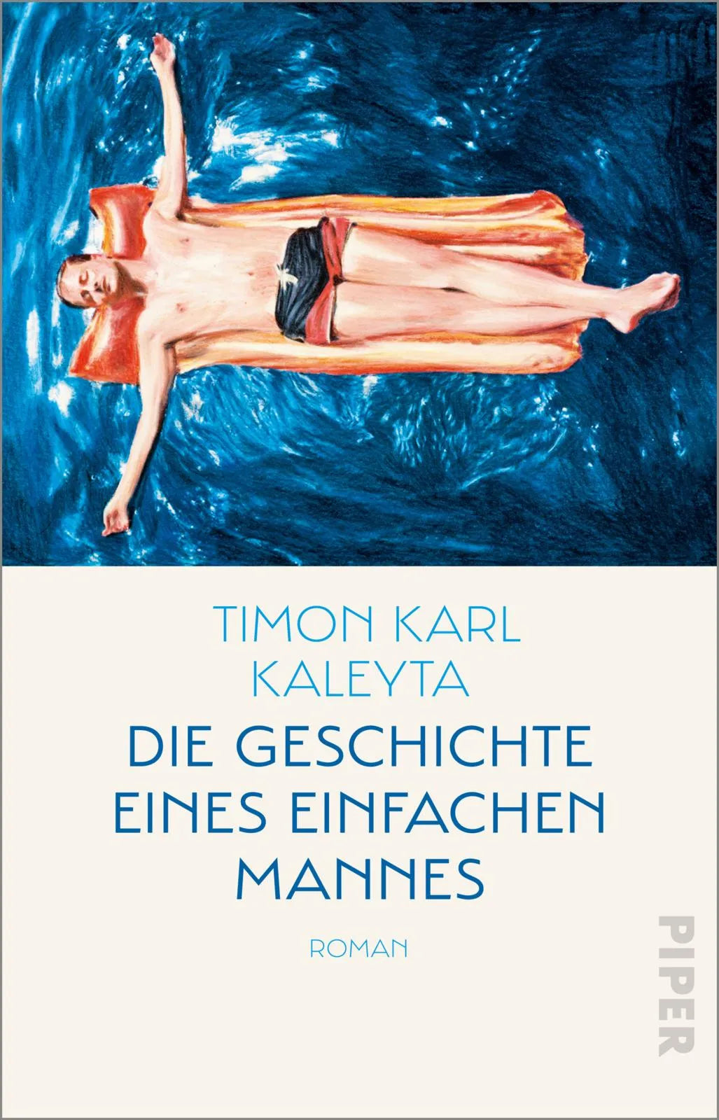 Buchcover von 'Die Geschichte eines einfachen Mannes' - Taschenbuch von Timon Karl Kaleyta