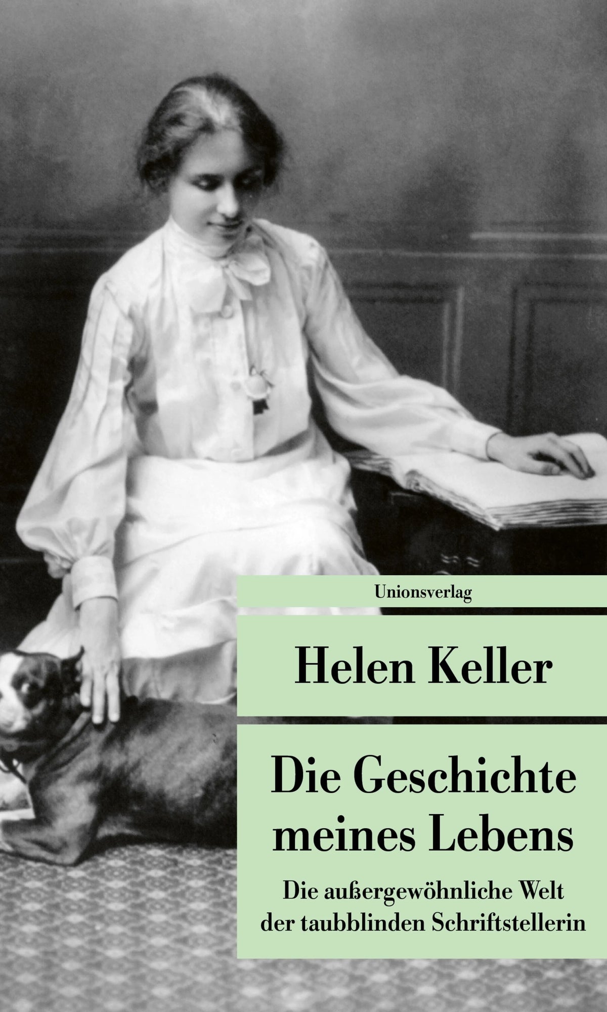 Cover: Die Geschichte meines Lebens (Taschenbuch) von Helen Keller
