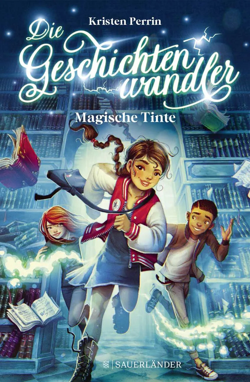 Buchcover von 'Die Geschichtenwandler − Magische Tinte' - Gebundene Ausgabe von Kristen Perrin