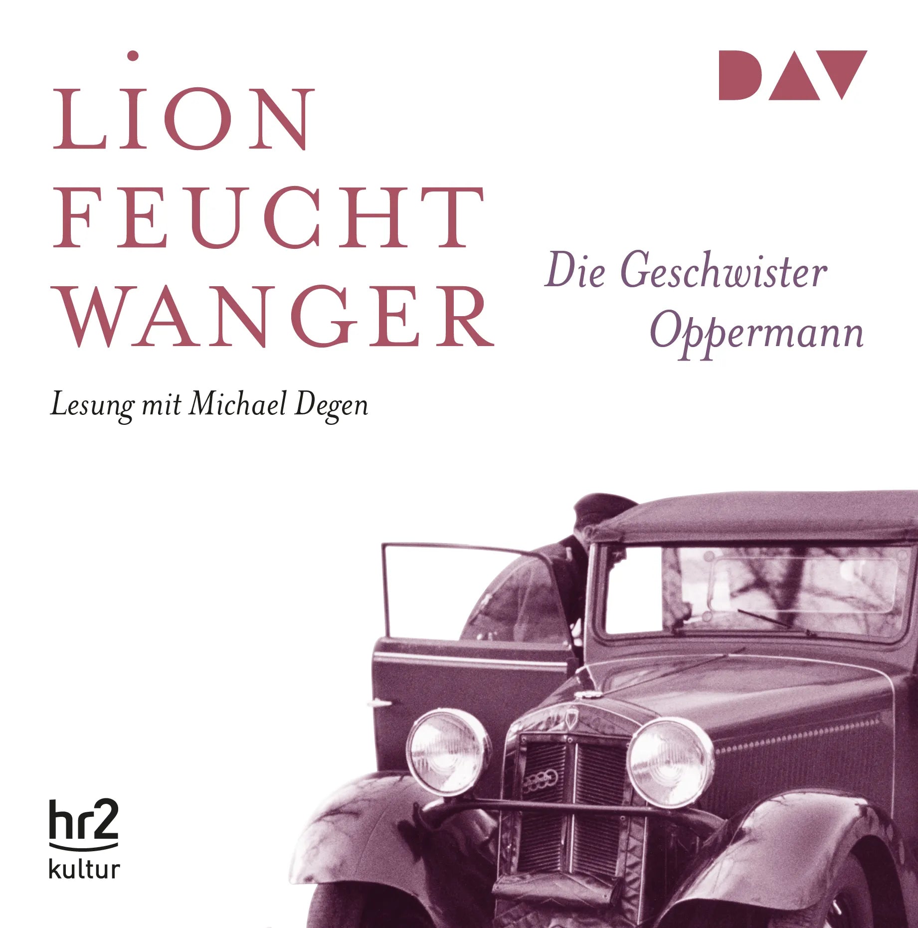 Buchcover von 'Die Geschwister Oppermann' - Hörbuch (CD) von Lion Feuchtwanger