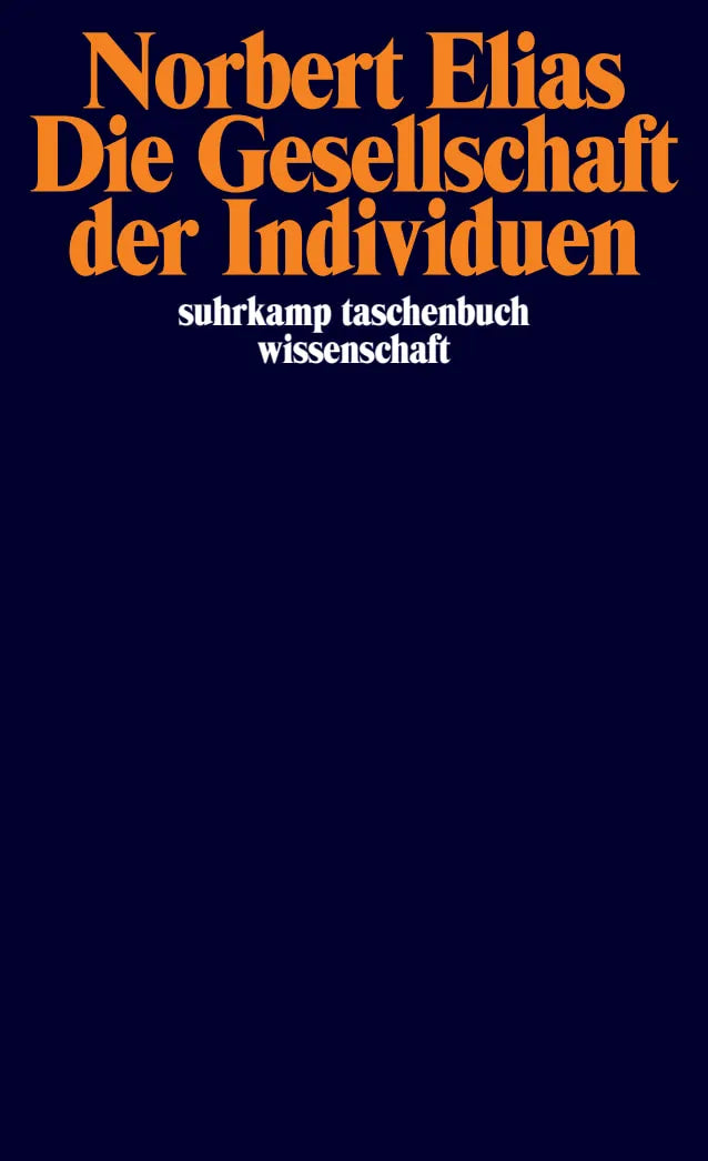 Buchcover von 'Die Gesellschaft der Individuen' - Taschenbuch von Norbert Elias