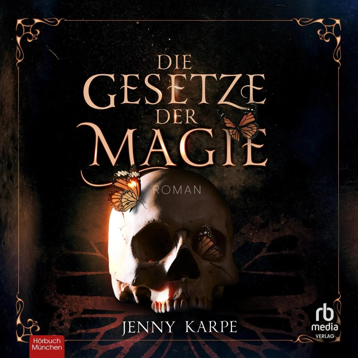 Cover: Die Gesetze der Magie (Hörbuch Download) von Jenny Karpe
