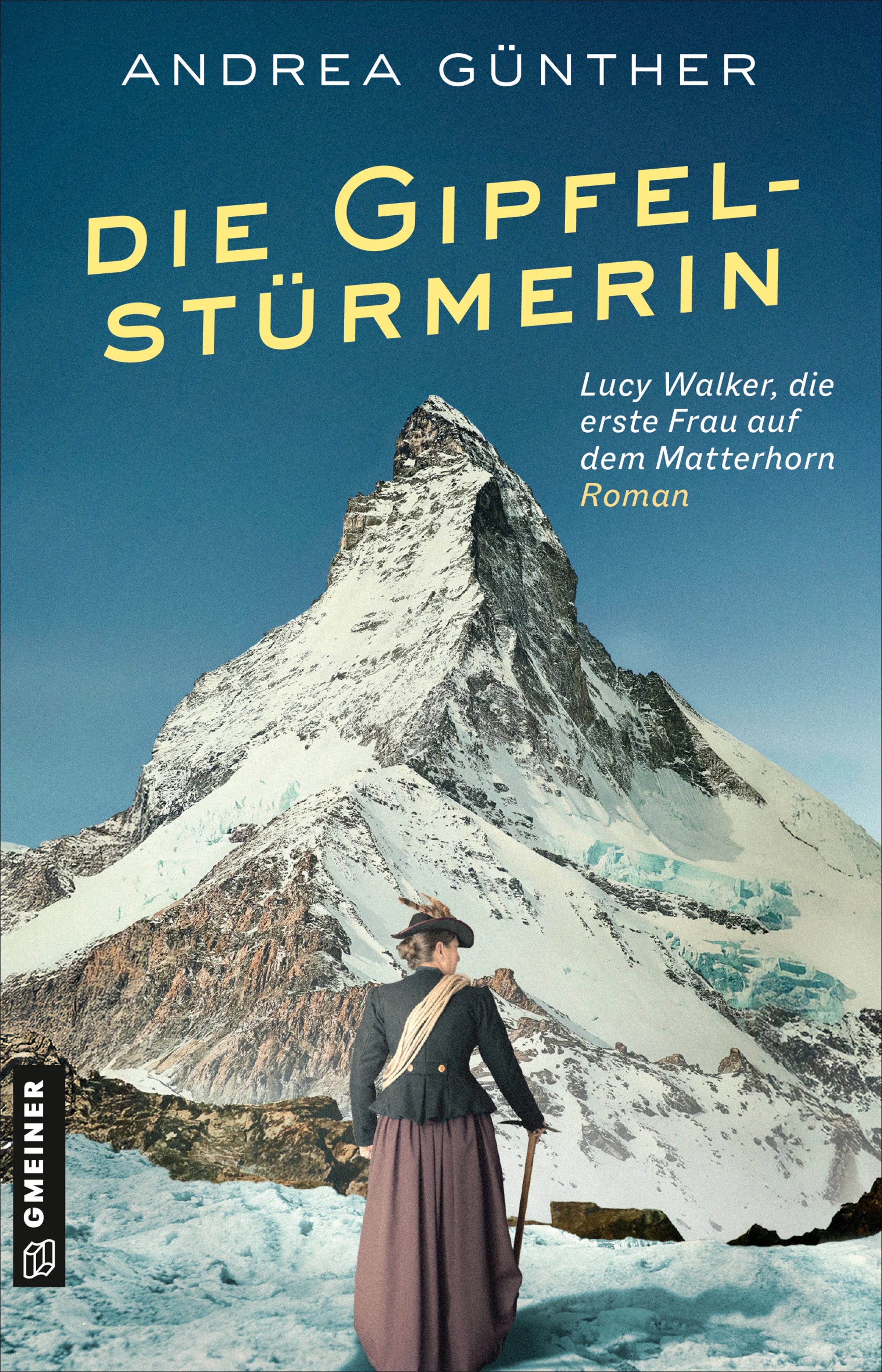 Cover: Die Gipfelstürmerin (E-Book) von Andrea Günther