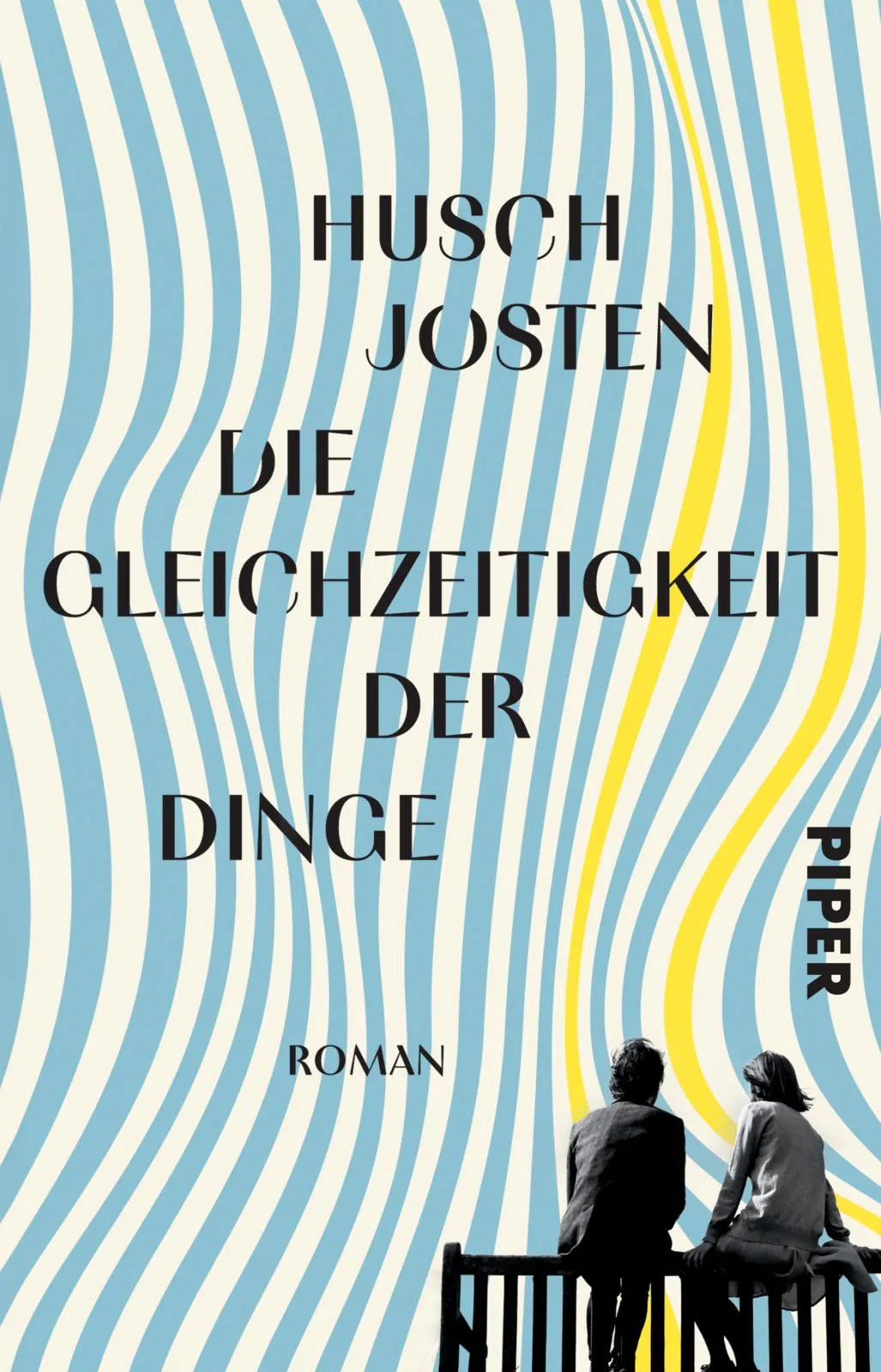 Buchcover von 'Die Gleichzeitigkeit der Dinge' - Taschenbuch von Husch Josten