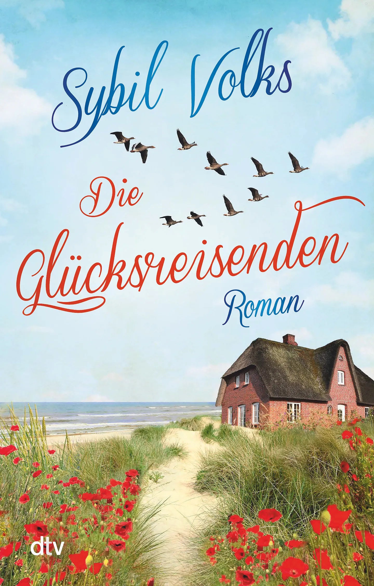 Buchcover von 'Die Glücksreisenden' - Taschenbuch von Sybil Volks