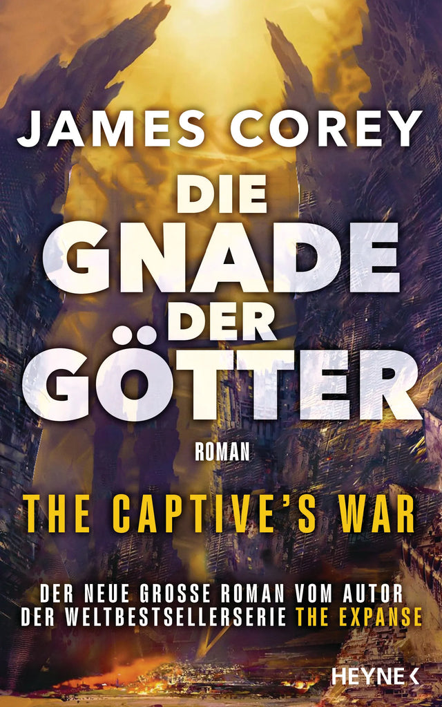 Cover: Die Gnade der Götter – The Captive’s War (E-Book) von James Corey