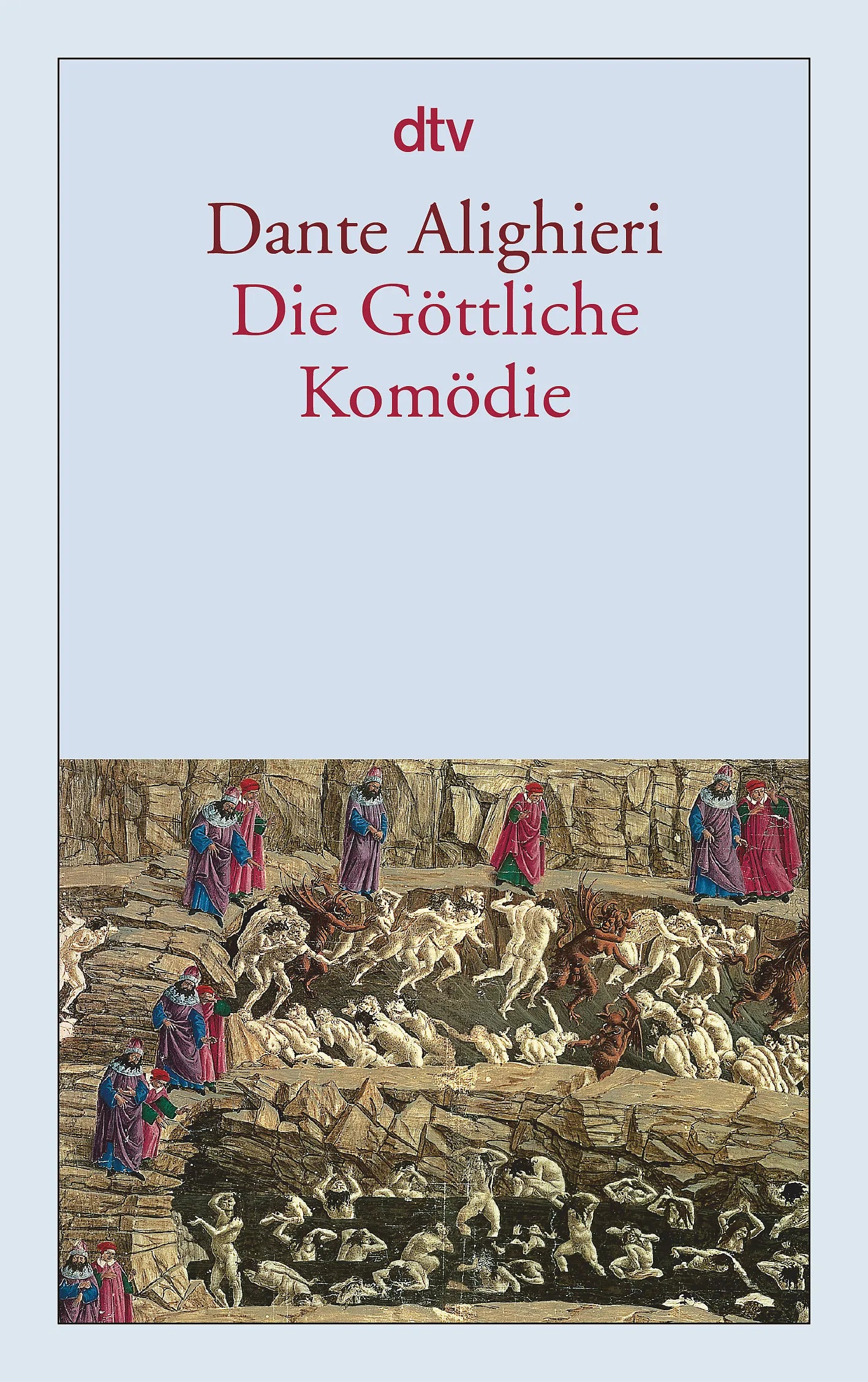 Buchcover von 'Die Göttliche Komödie' - Taschenbuch von Dante Alighieri