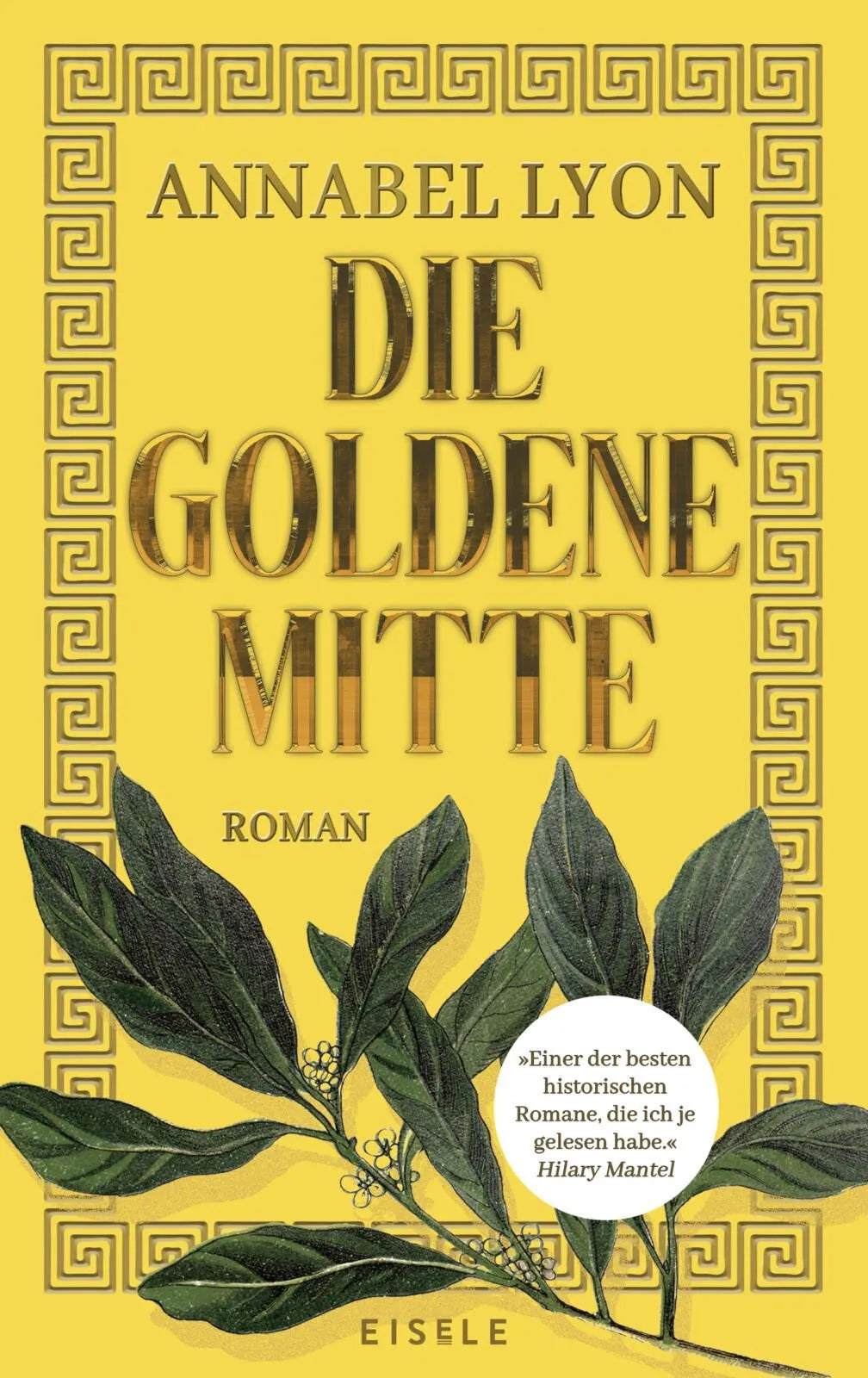 Cover: Die goldene Mitte (Hardcover) von Annabel Lyon