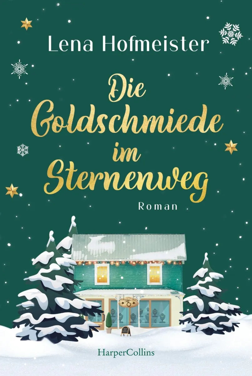 Cover: Die Goldschmiede im Sternenweg (E-Book) von Lena Hofmeister