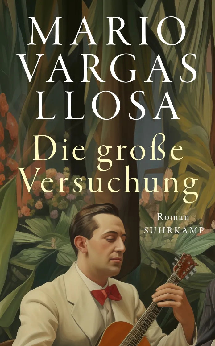 Cover: Die große Versuchung (Taschenbuch) von Mario Vargas Llosa