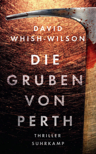 Die Gruben von Perth - Thriller