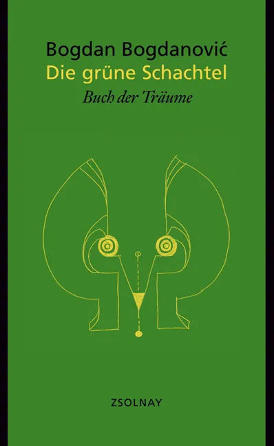 Buchcover von 'Die grüne Schachtel' - Gebundene Ausgabe von Bogdan Bogdanovic