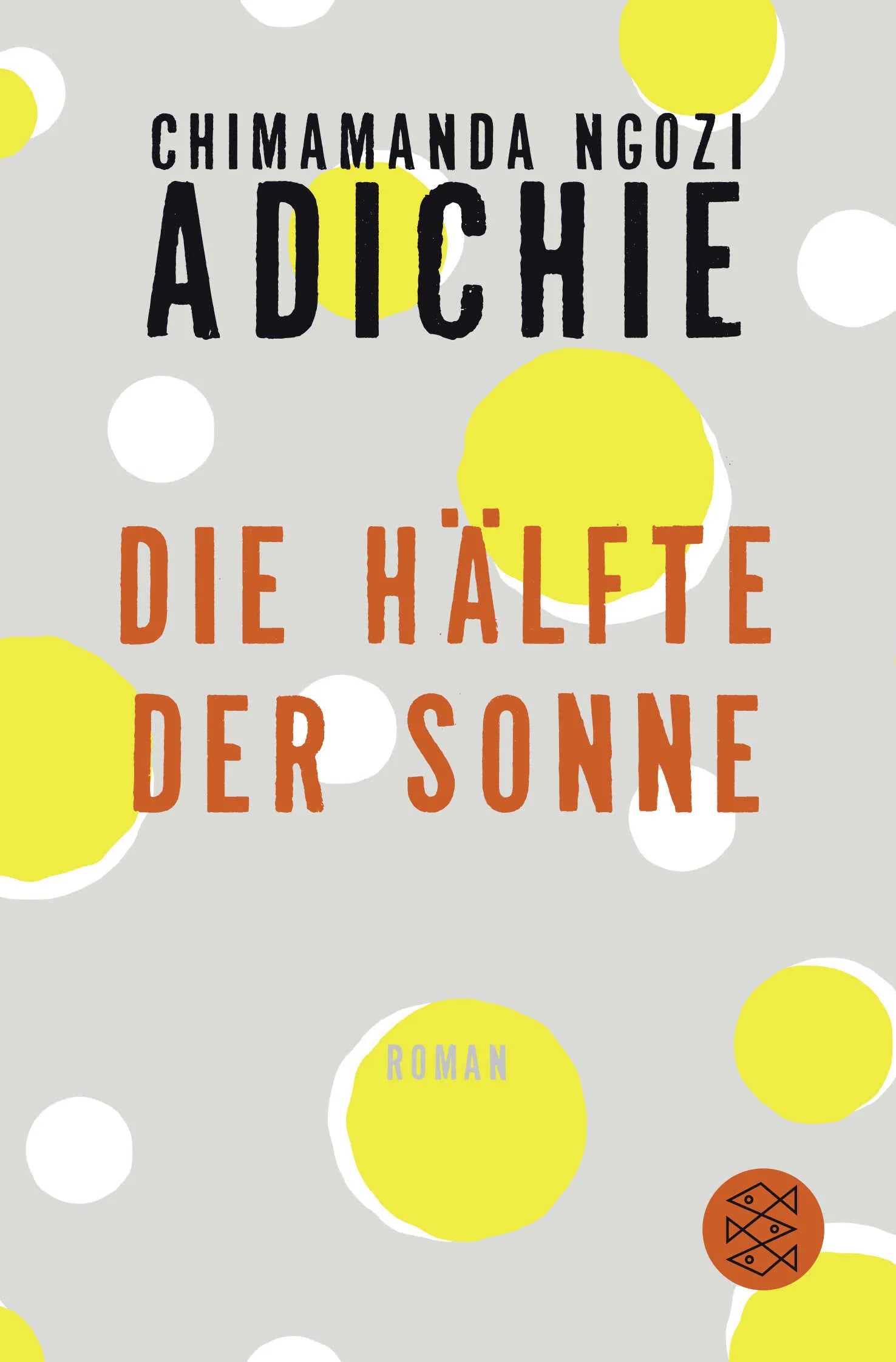 Buchcover von 'Die Hälfte der Sonne' - Taschenbuch von Chimamanda Ngozi Adichie