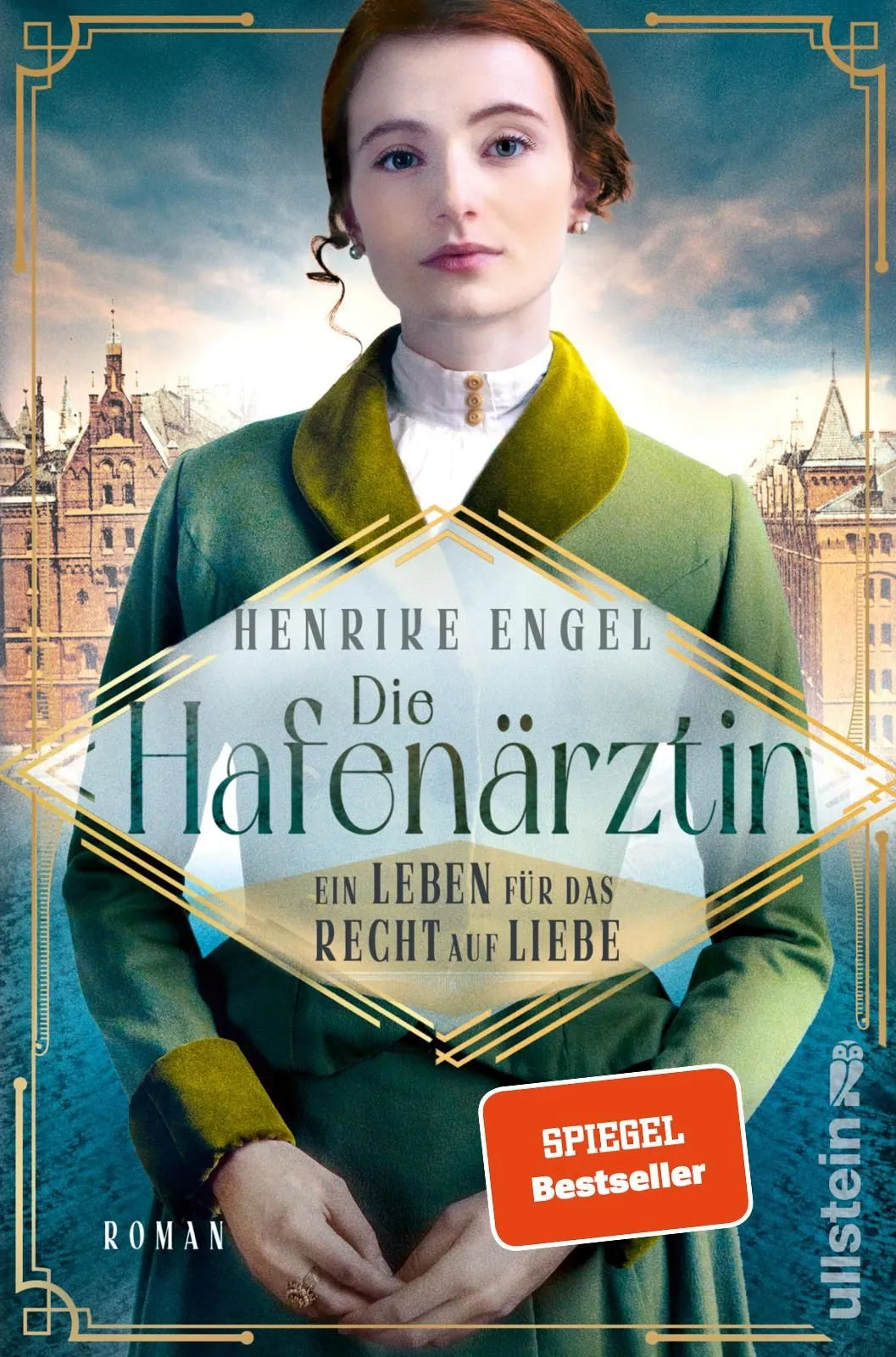 Cover: Die Hafenärztin. Ein Leben für das Recht auf Liebe (Paperback) von Henrike Engel