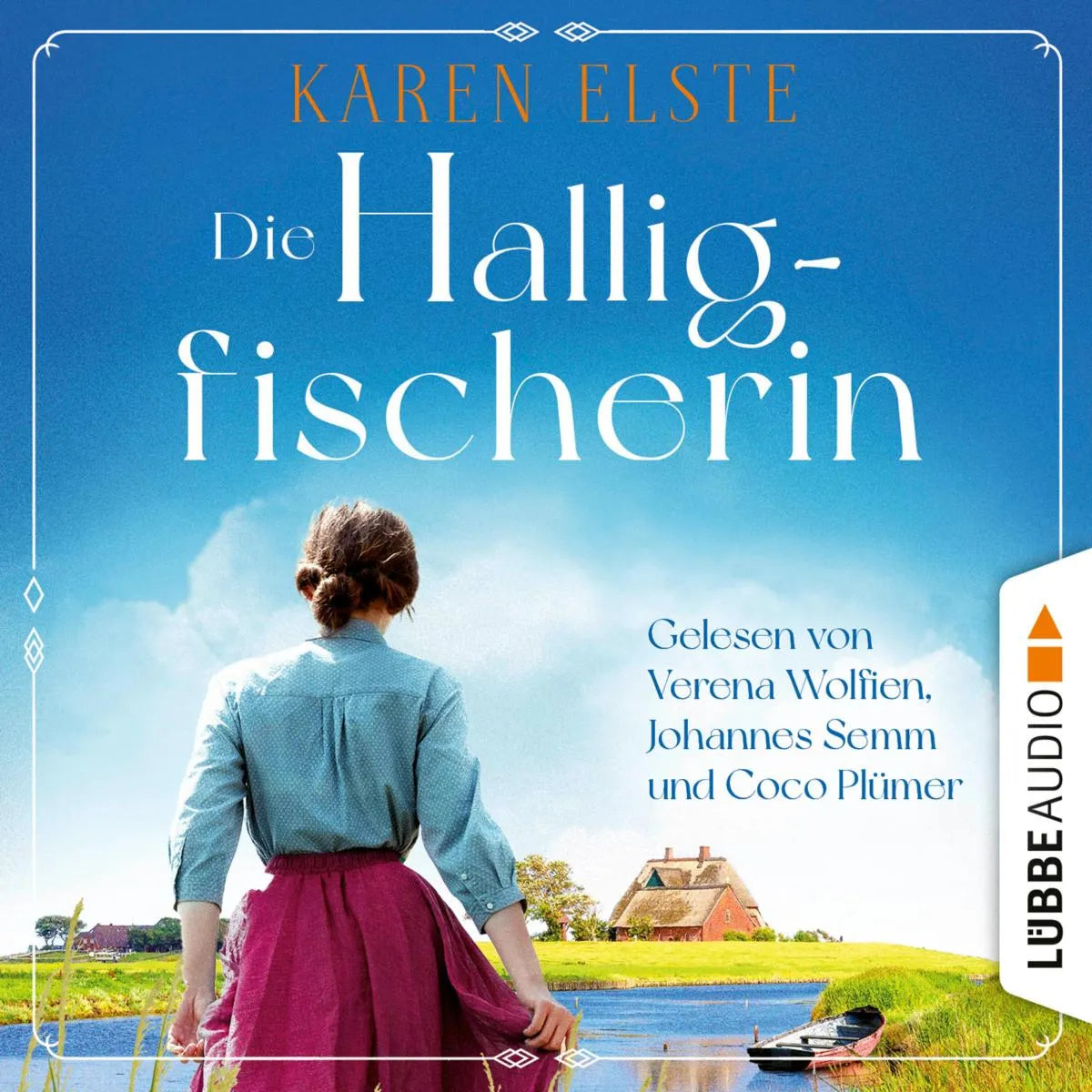 Cover: Die Halligfischerin (Hörbuch Download) von Karen Elste