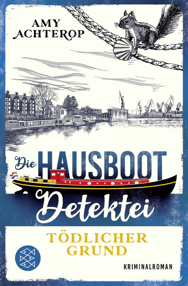 Buchcover von 'Die Hausboot-Detektei – Tödlicher Grund' - Taschenbuch von Amy Achterop
