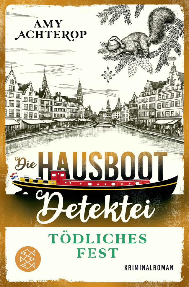 Buchcover von 'Die Hausboot-Detektei - Tödliches Fest' - Taschenbuch von Amy Achterop