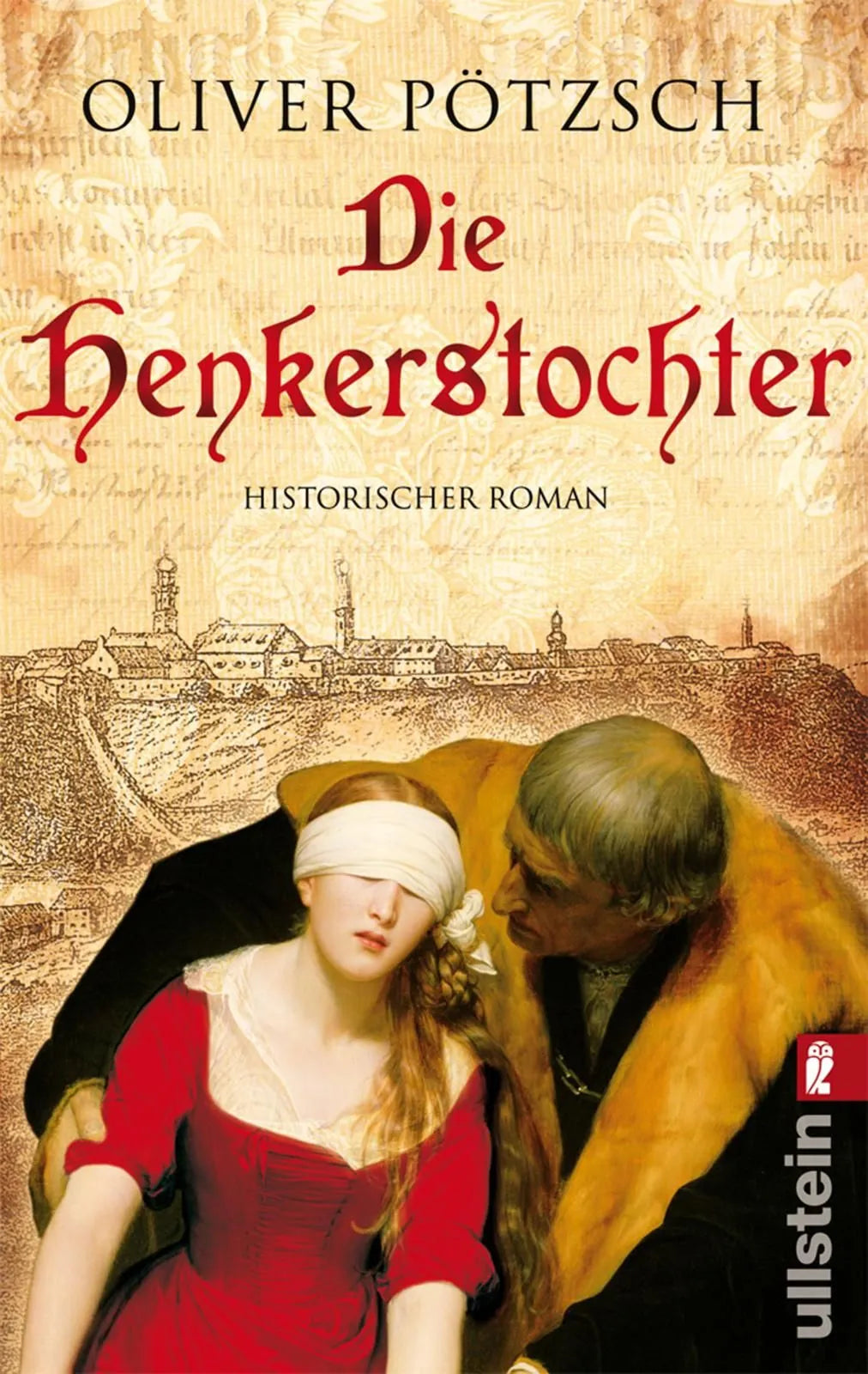 Cover: Die Henkerstochter (Taschenbuch) von Oliver Pötzsch