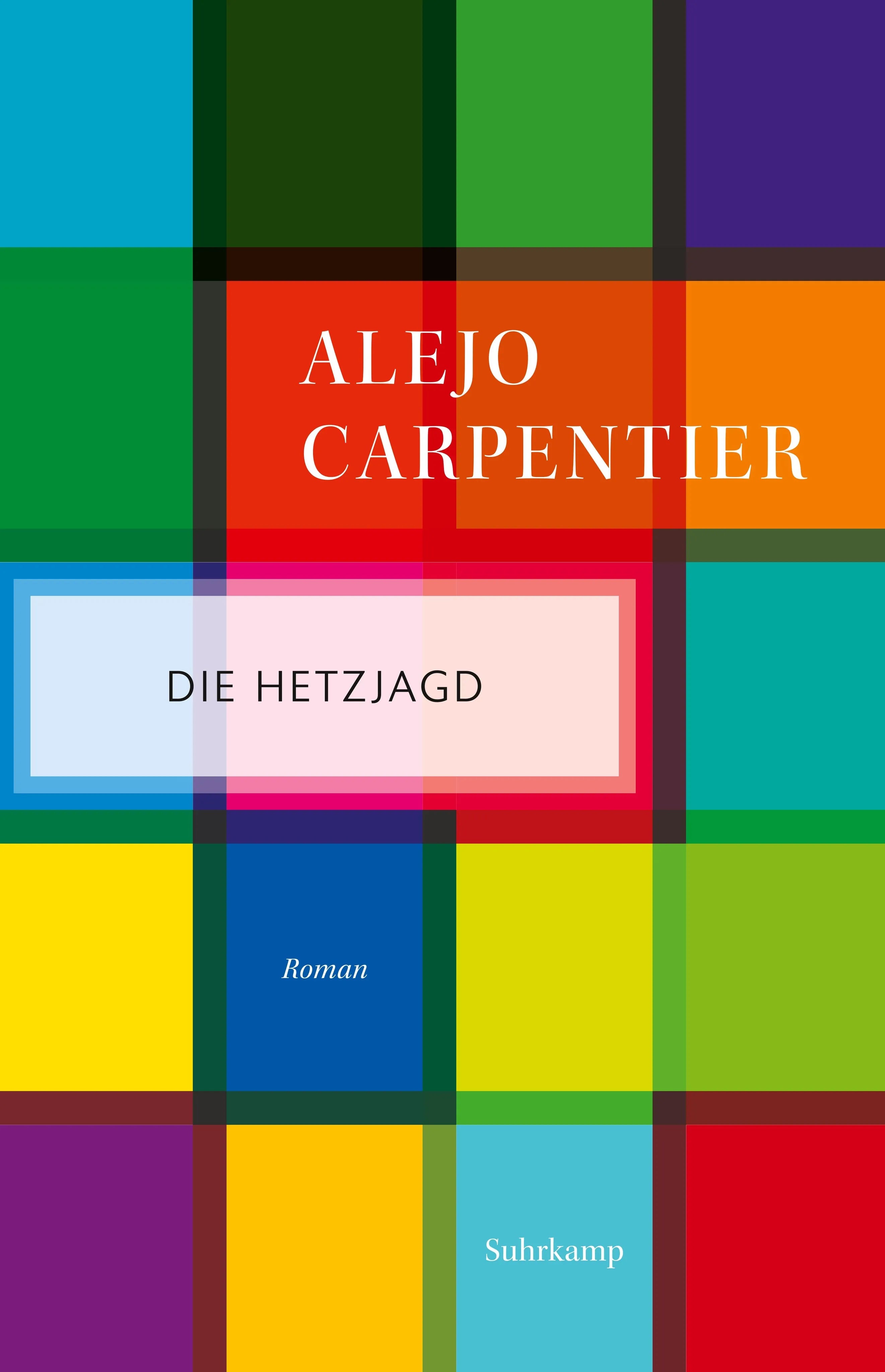 Buchcover von 'Die Hetzjagd' - Taschenbuch von Alejo Carpentier