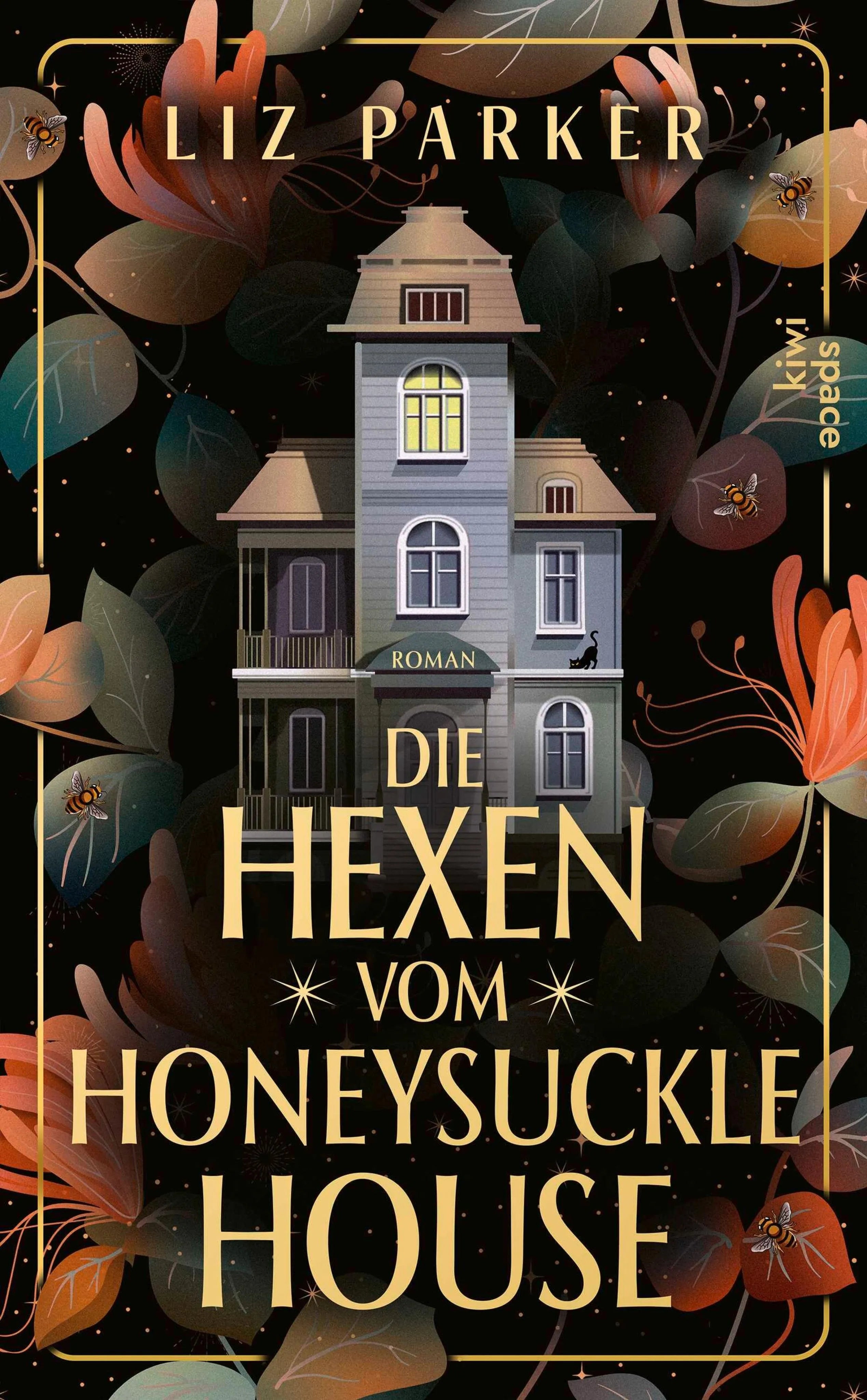 Cover: Die Hexen vom Honeysuckle House (E-Book) von Liz Parker