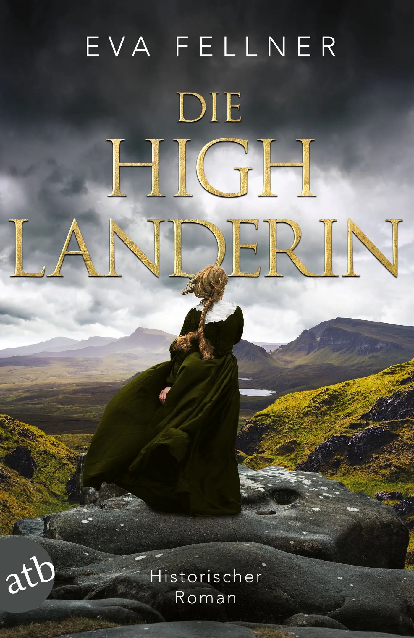 Buchcover von 'Die Highlanderin' - Taschenbuch von Eva Fellner