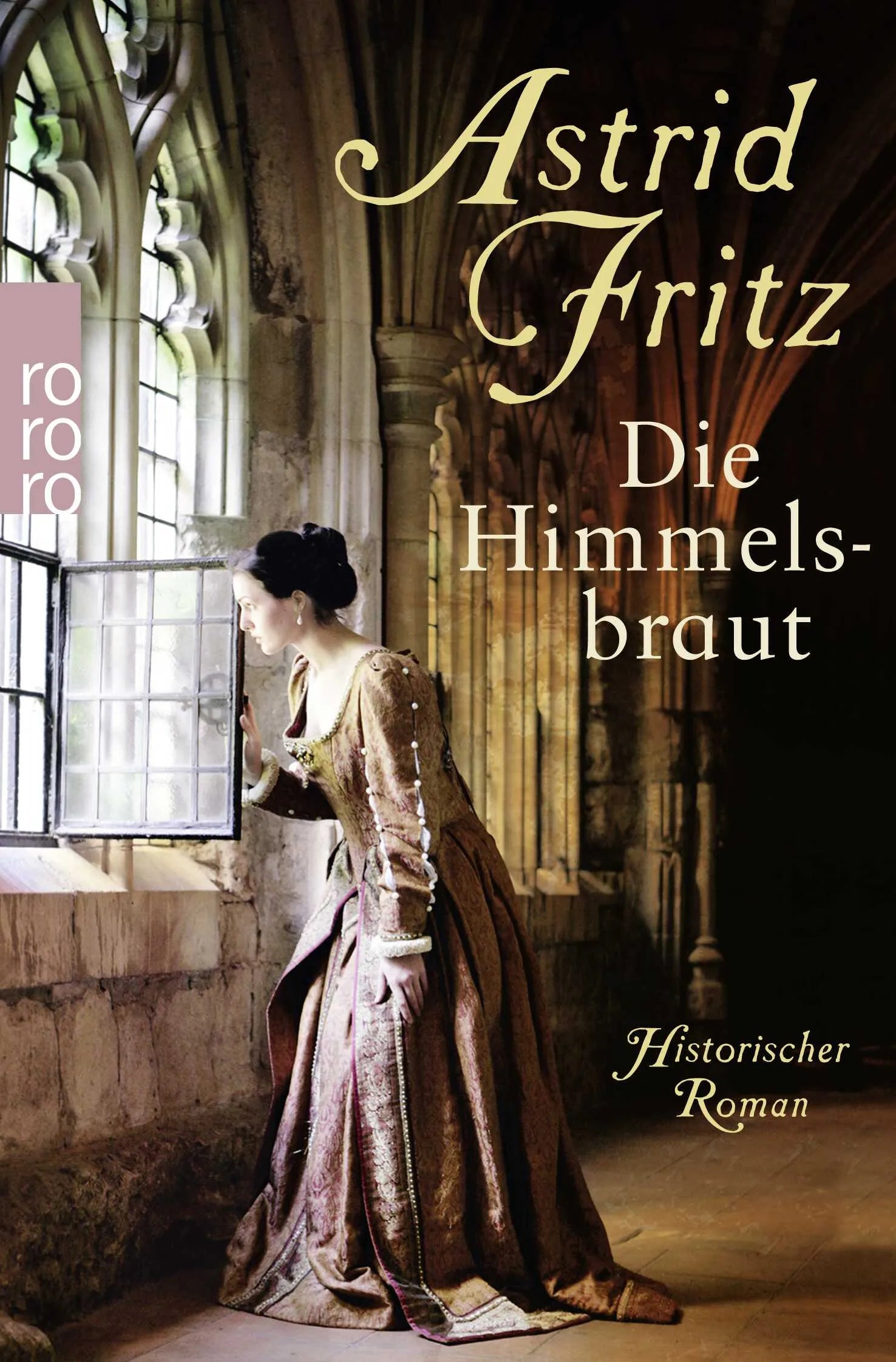 Buchcover von 'Die Himmelsbraut' - Taschenbuch von Astrid Fritz