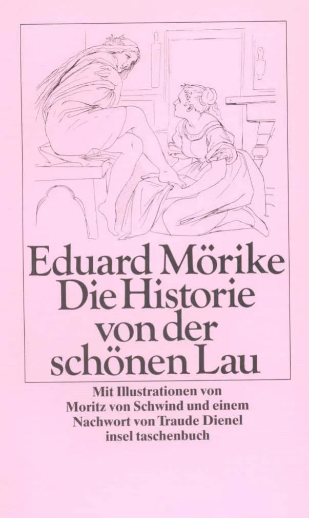Buchcover von 'Die Historie von der schönen Lau' - Taschenbuch von Eduard Mörike