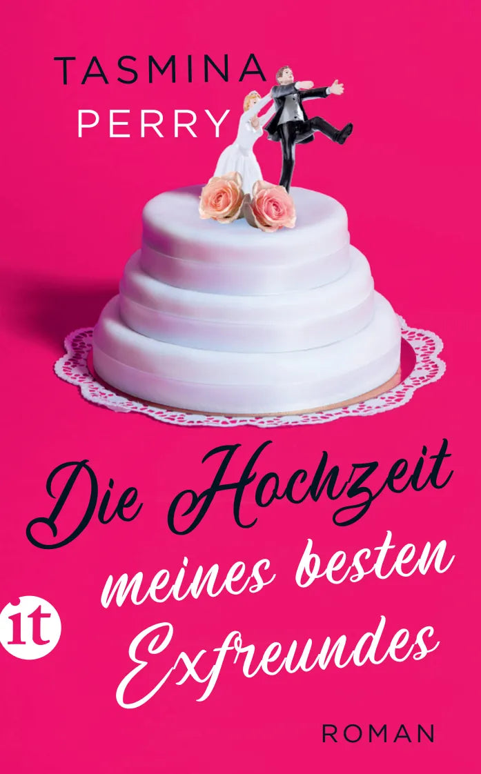 Buchcover von 'Die Hochzeit meines besten Exfreundes' - Taschenbuch von Tasmina Perry