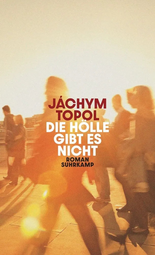 Cover: Die Hölle gibt es nicht (E-Book) von Jáchym Topol