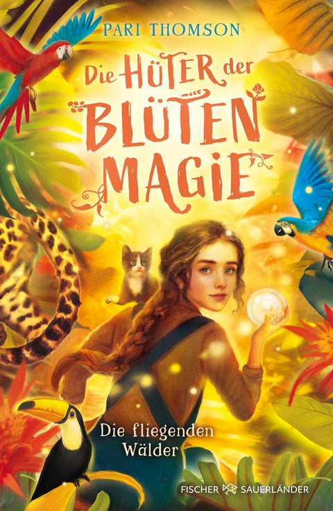 Die Hüter der Blütenmagie - Die fliegenden Wälder