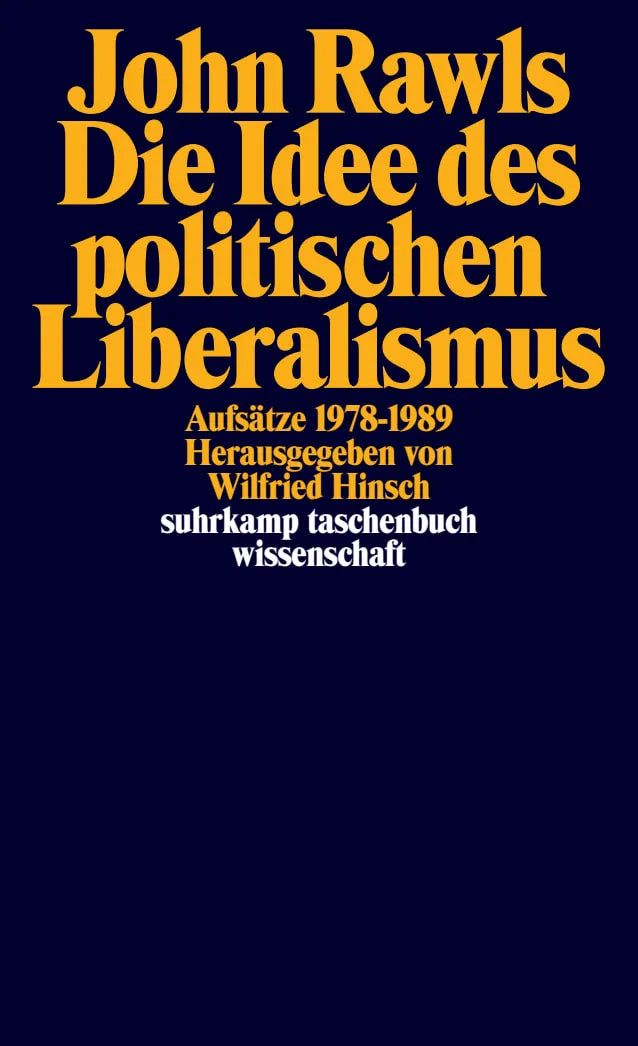 Buchcover von 'Die Idee des politischen Liberalismus' - Taschenbuch von John Rawls