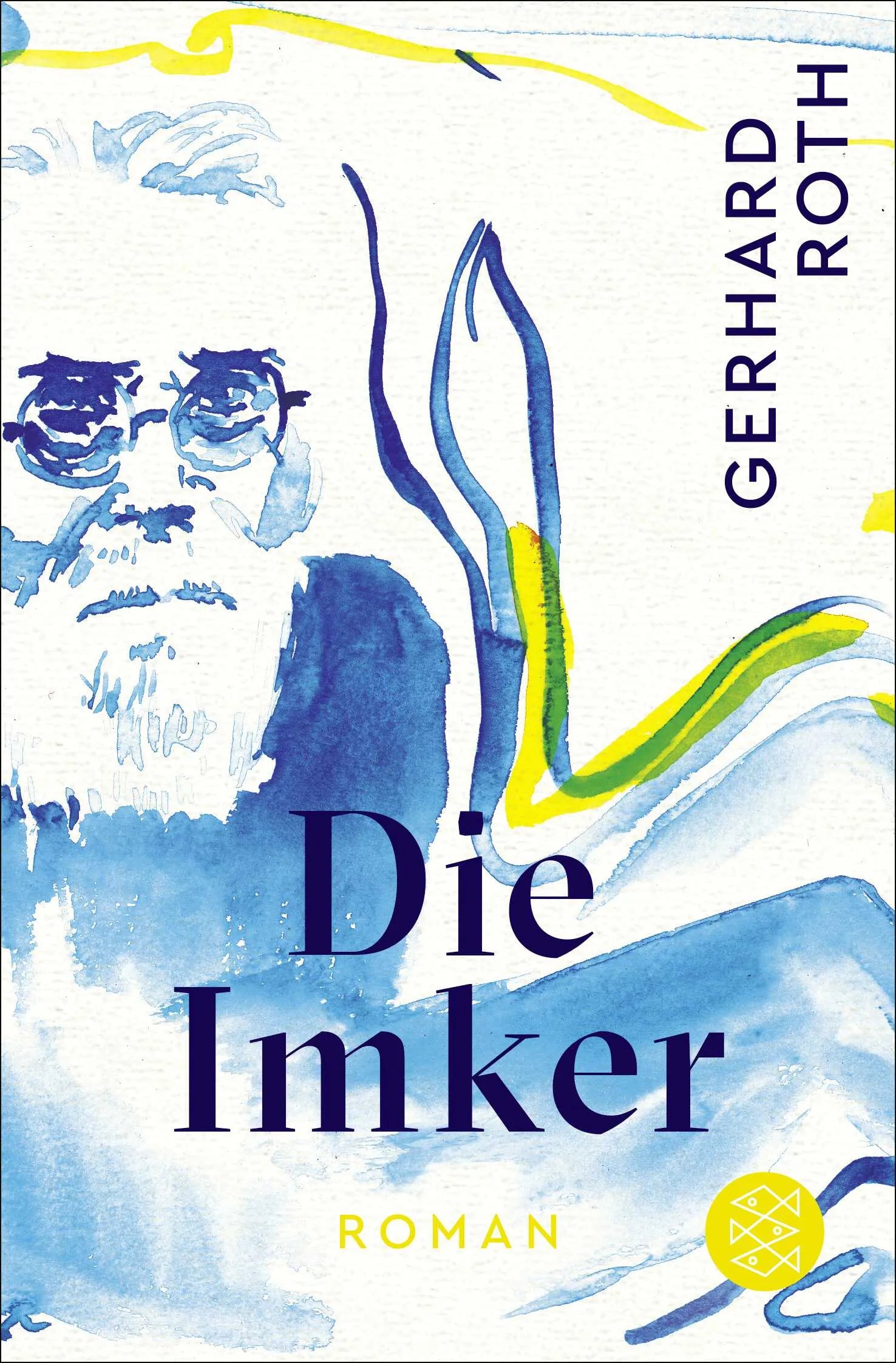 Buchcover von 'Die Imker' - Taschenbuch von Gerhard Roth