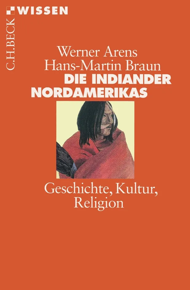 Buchcover von 'Die Indianer Nordamerikas' - Taschenbuch von Werner Arens