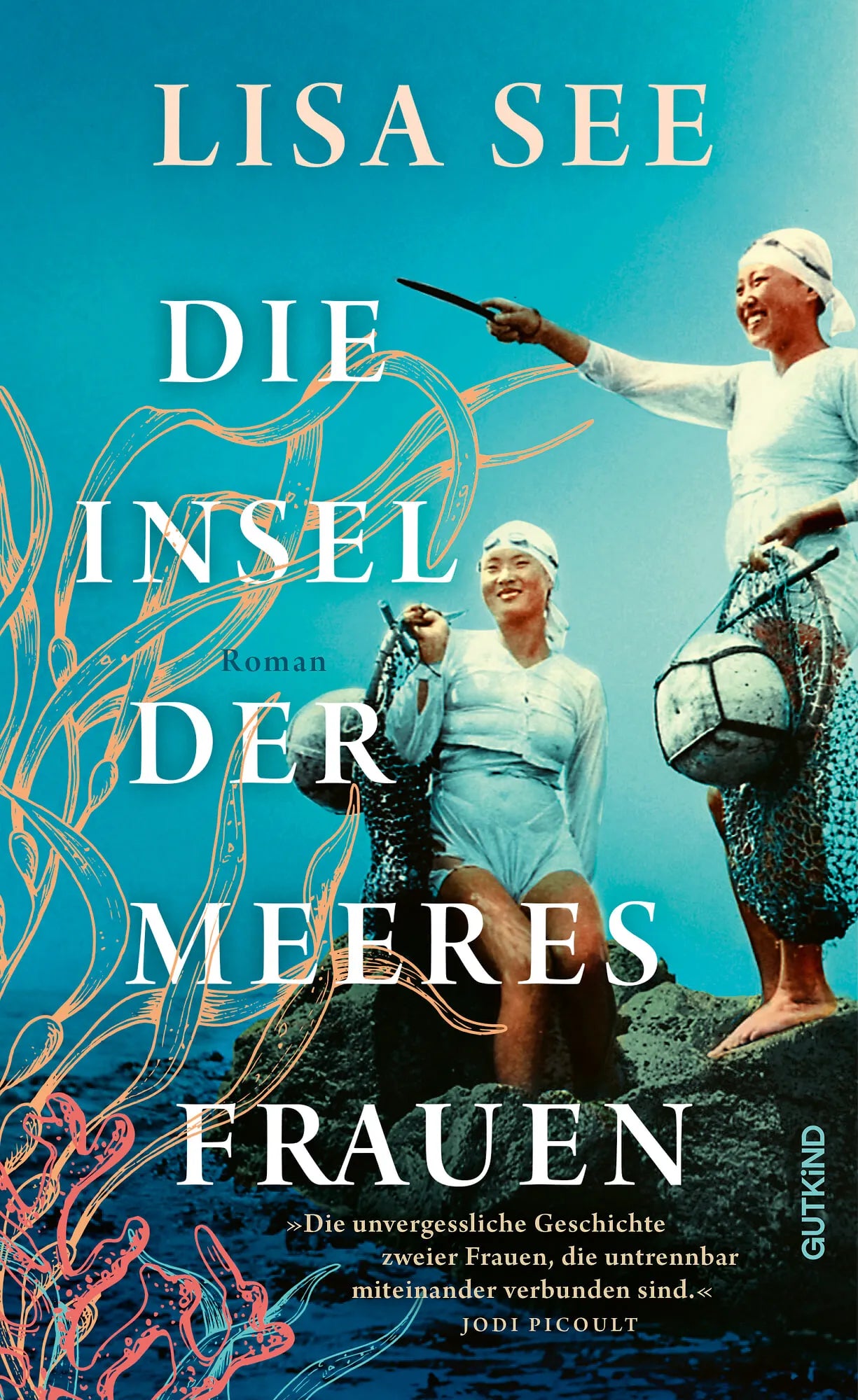 Cover: Die Insel der Meeresfrauen (Hardcover) von Lisa See