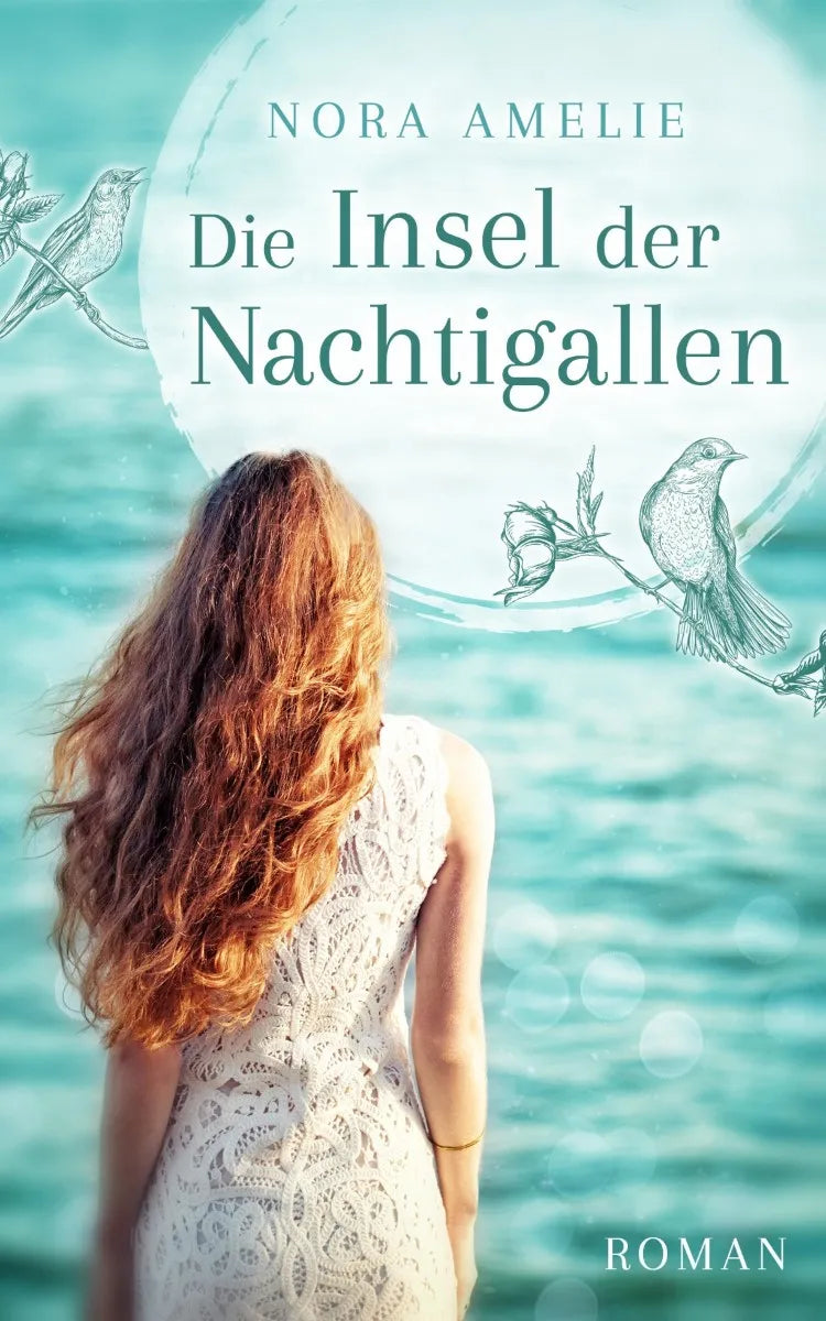 Cover: Die Insel der Nachtigallen (E-Book) von Nora Amelie